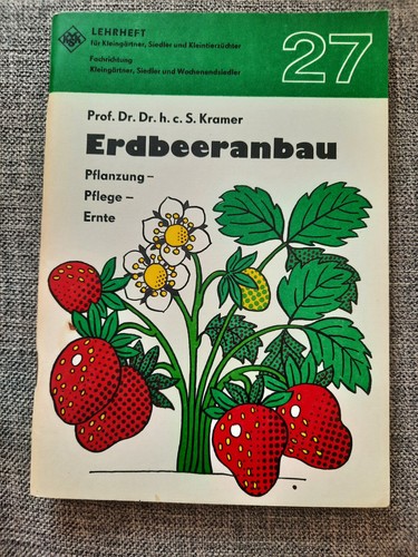 Ddr lehrheft erdbeeranbau - 27,